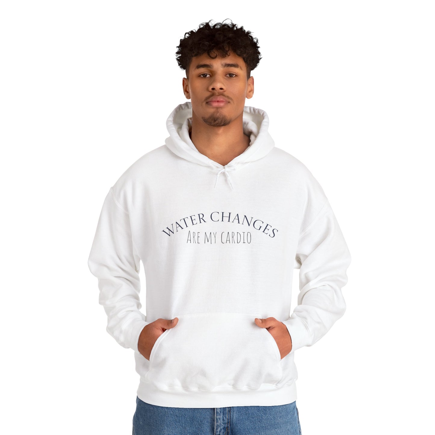 White funny fishkeeping hoodie with Water Changes Are My Cardio text worn by male model