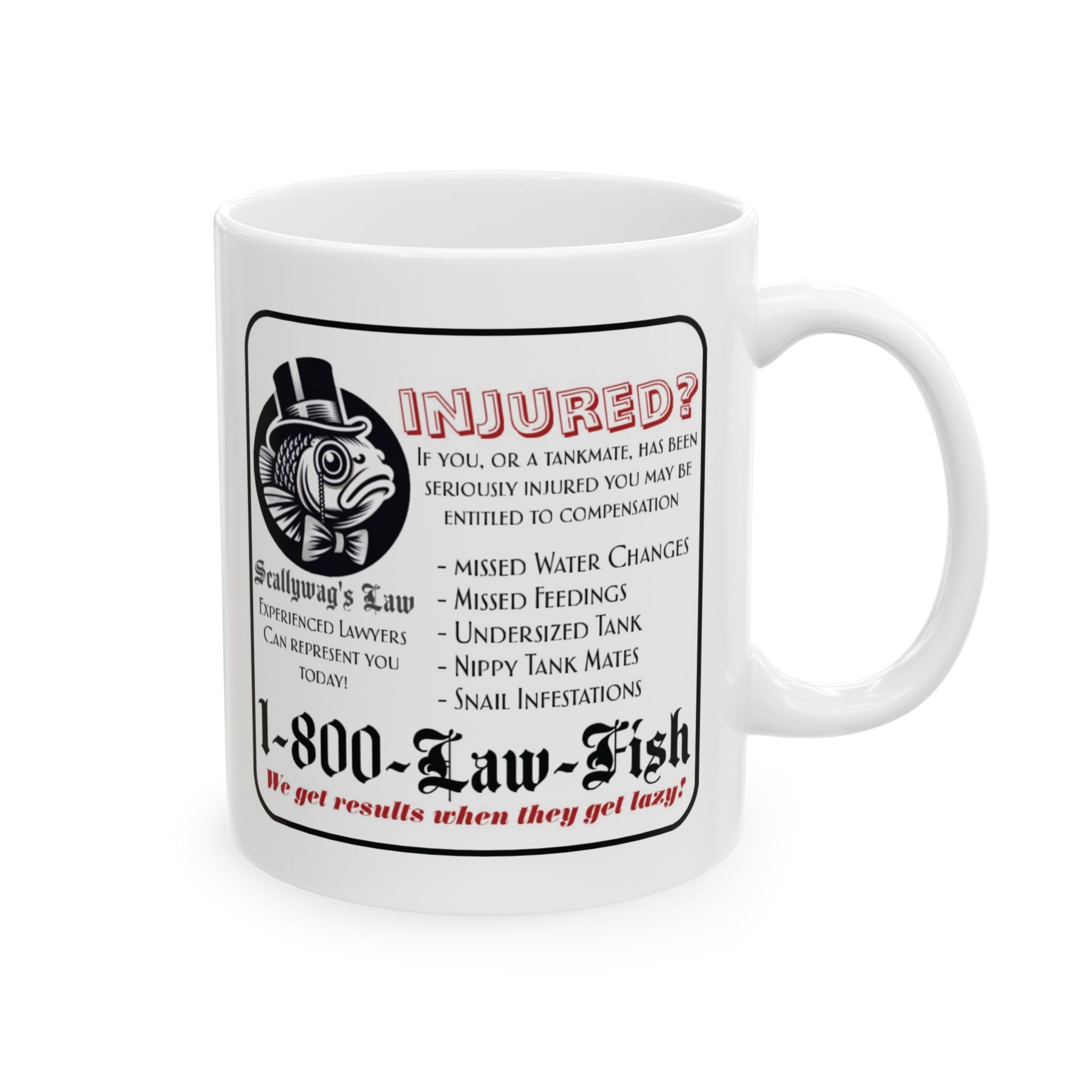 White funny fish injury lawyer mug with humorous fish law advertisement design