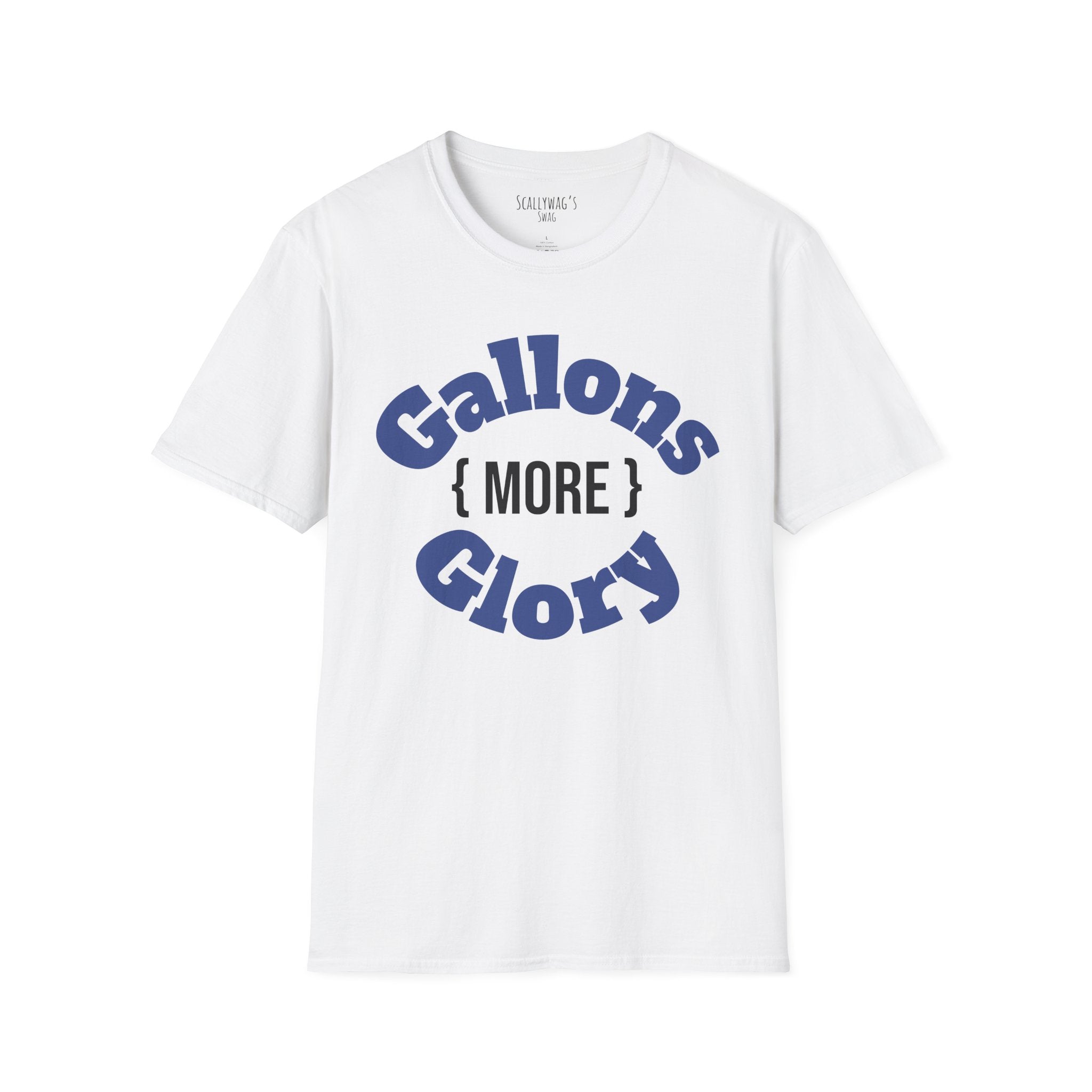 White monster tank hobbyist t-shirt with Gallons More Glory blue text design