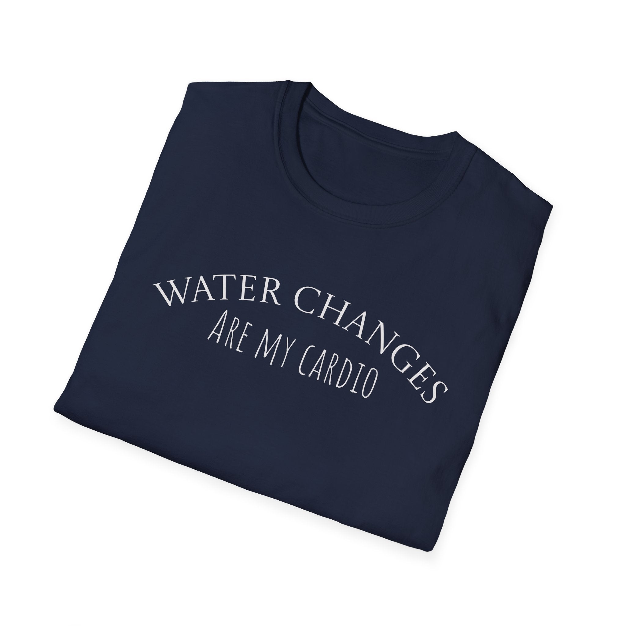 Folded navy shirt with “Water Changes Are My Cardio” chest text, white background
